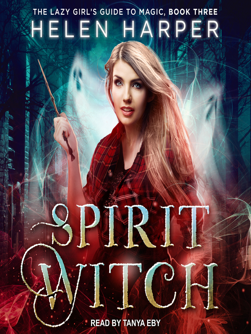 Title details for Spirit Witch by Helen Harper - Available